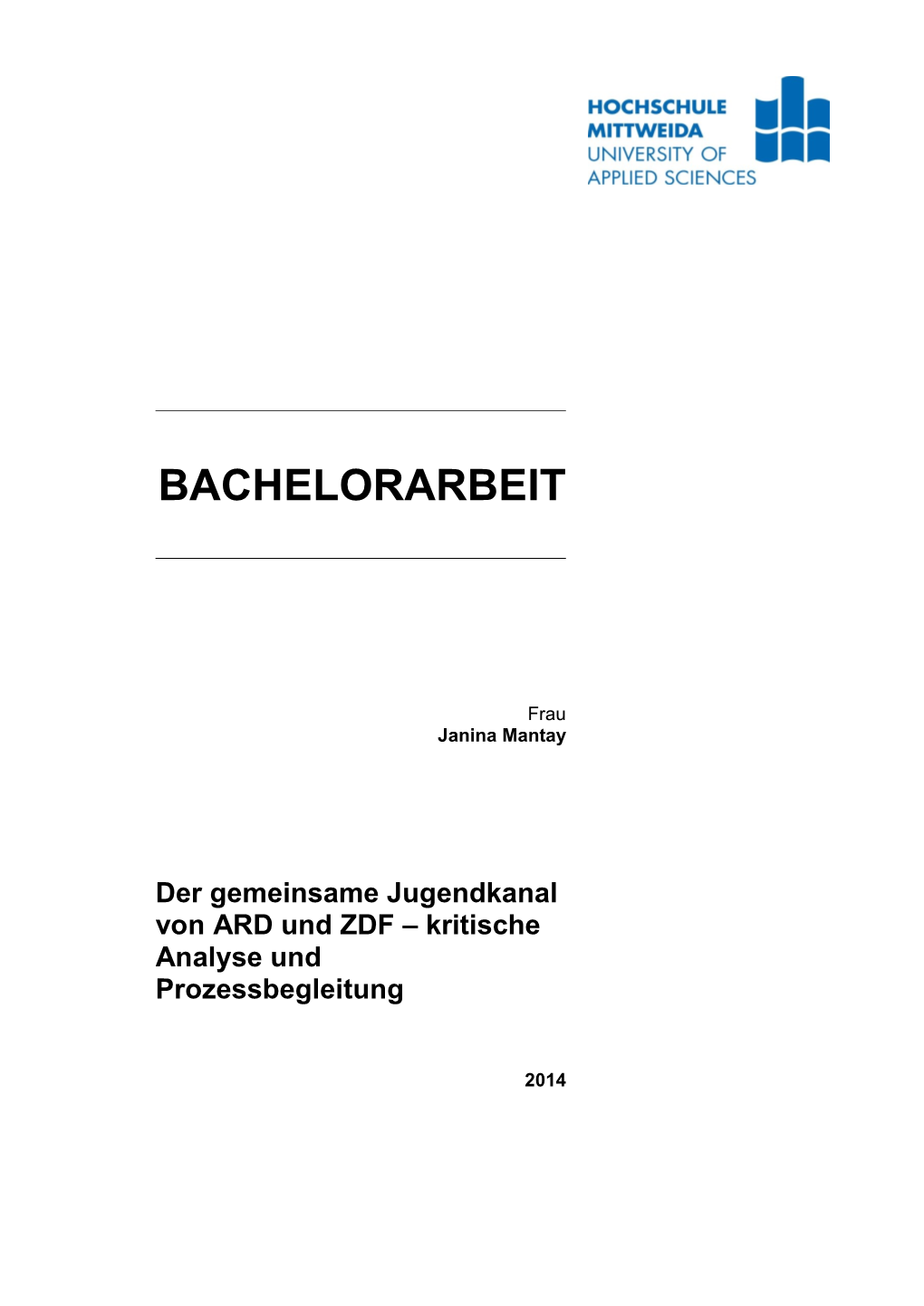 Der Gemeinsame Jugendkanal Von ARD Und ZDF – Kritische Analyse Und Prozessbegleitung