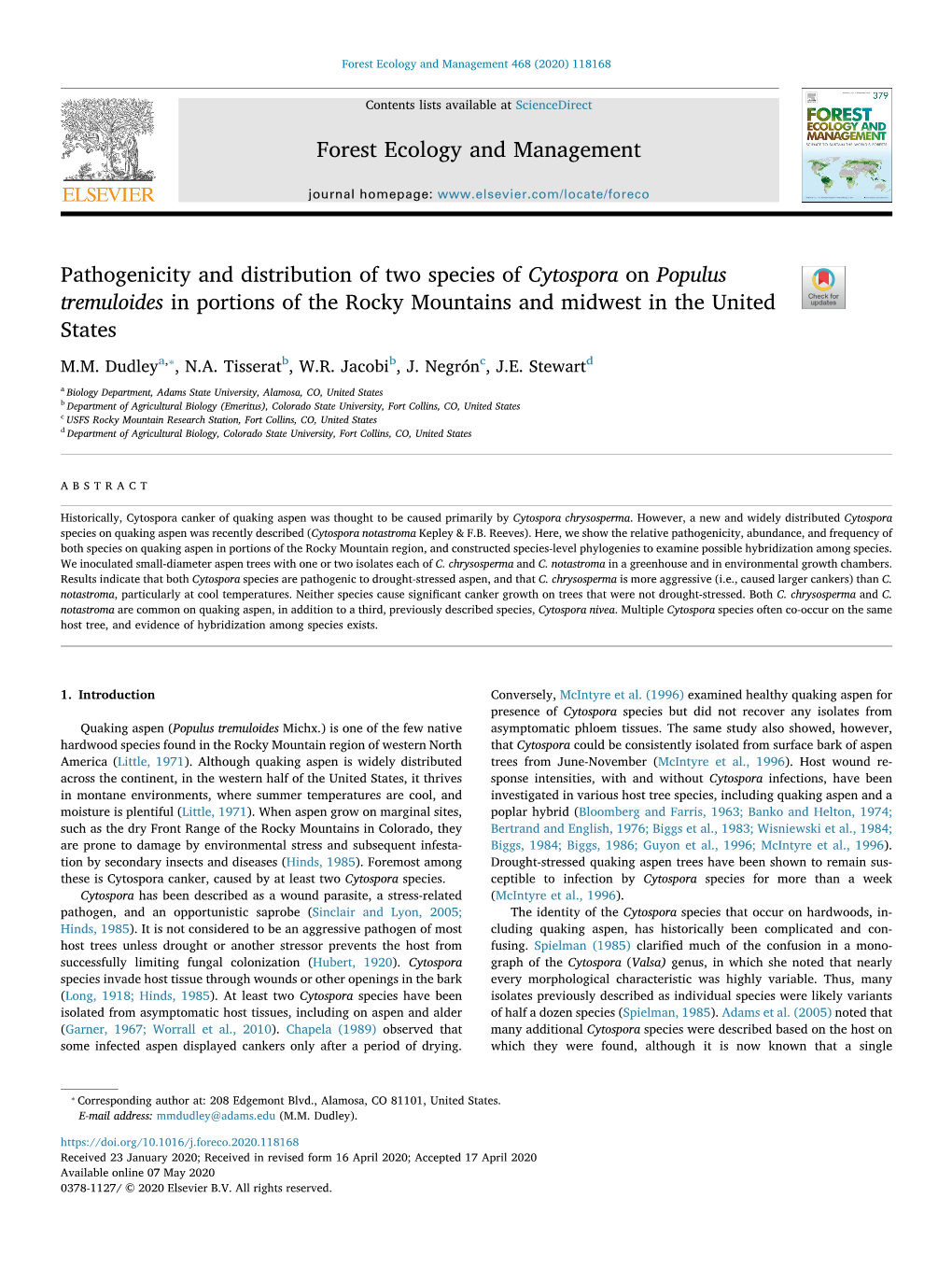 Pathogenicity and Distribution of Two Species of Cytospora on Populus Tremuloides in Portions of the Rocky Mountains and Midwest in the United T States ⁎ M.M