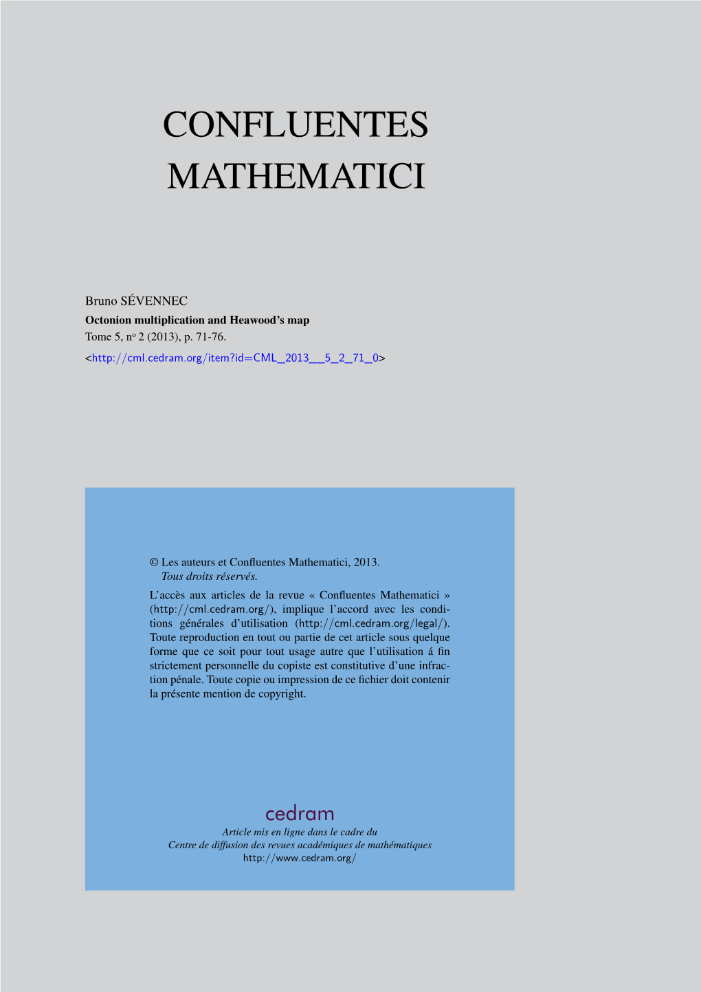 Octonion Multiplication and Heawood's