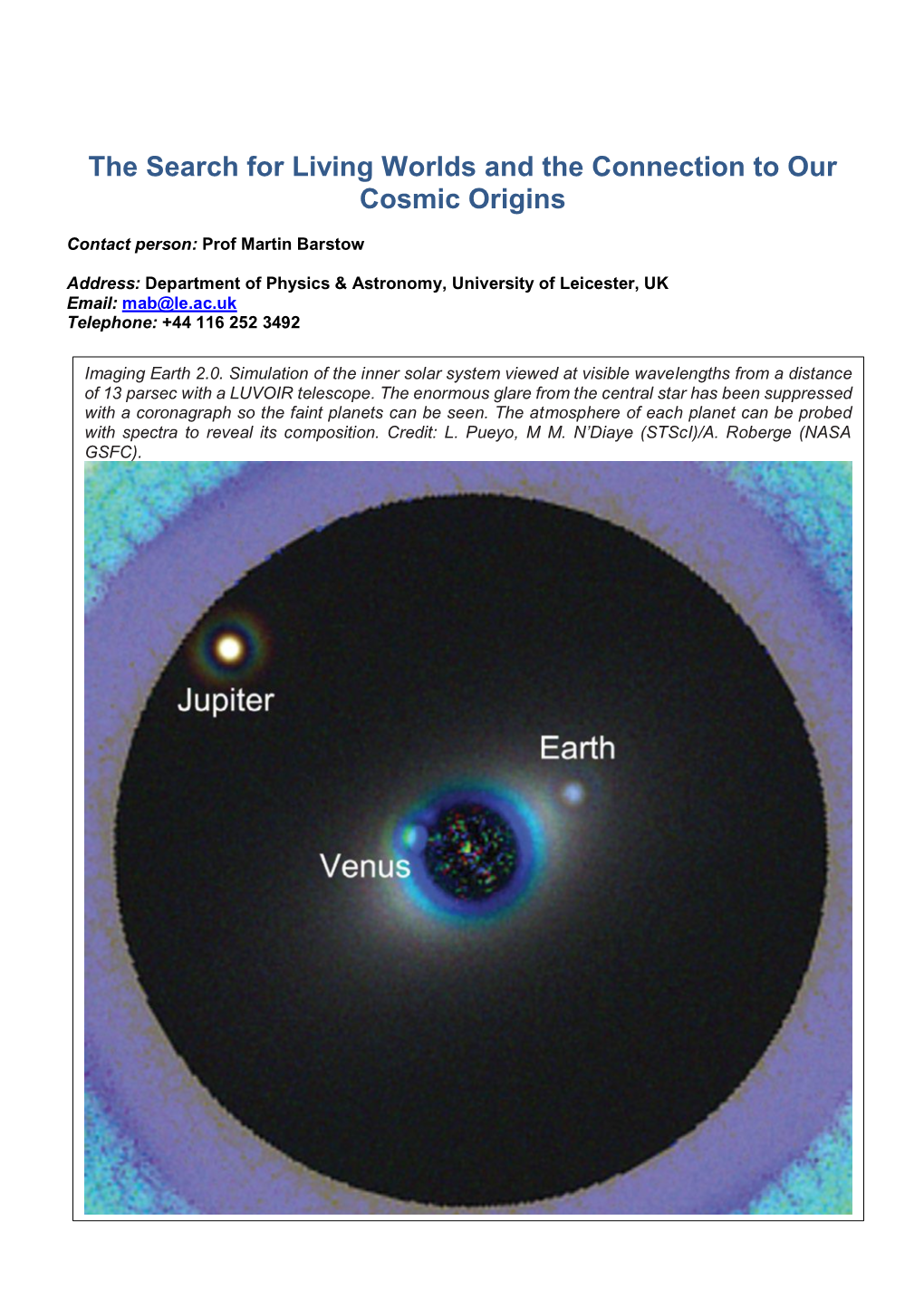 The Search for Living Worlds and the Connection to Our Cosmic Origins