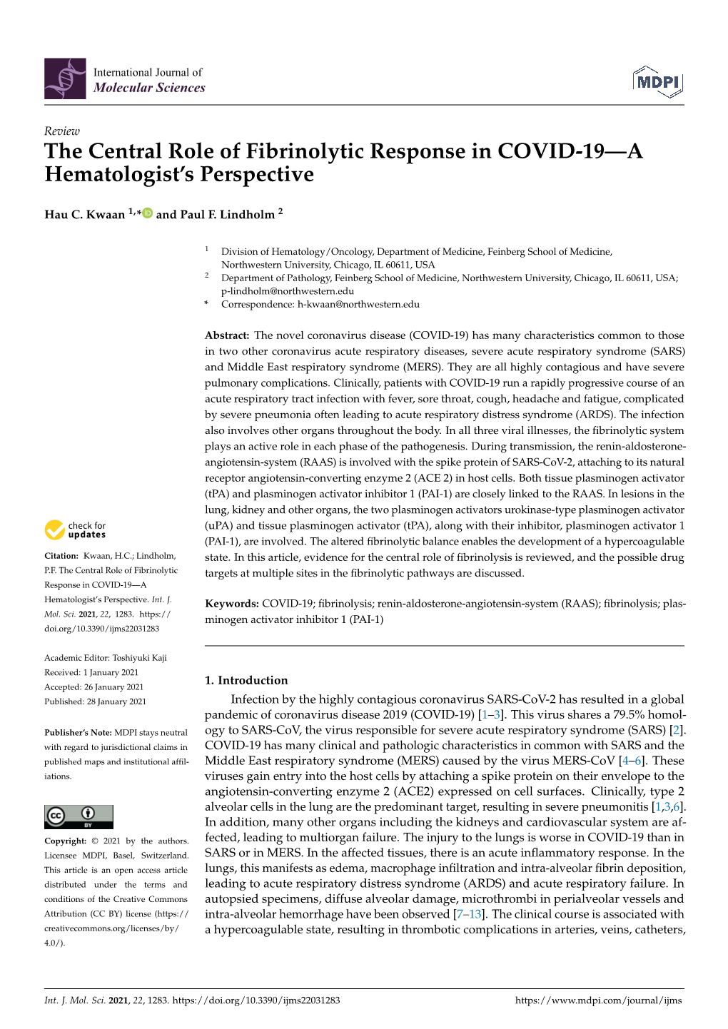 The Central Role of Fibrinolytic Response in COVID-19—A Hematologist’S Perspective