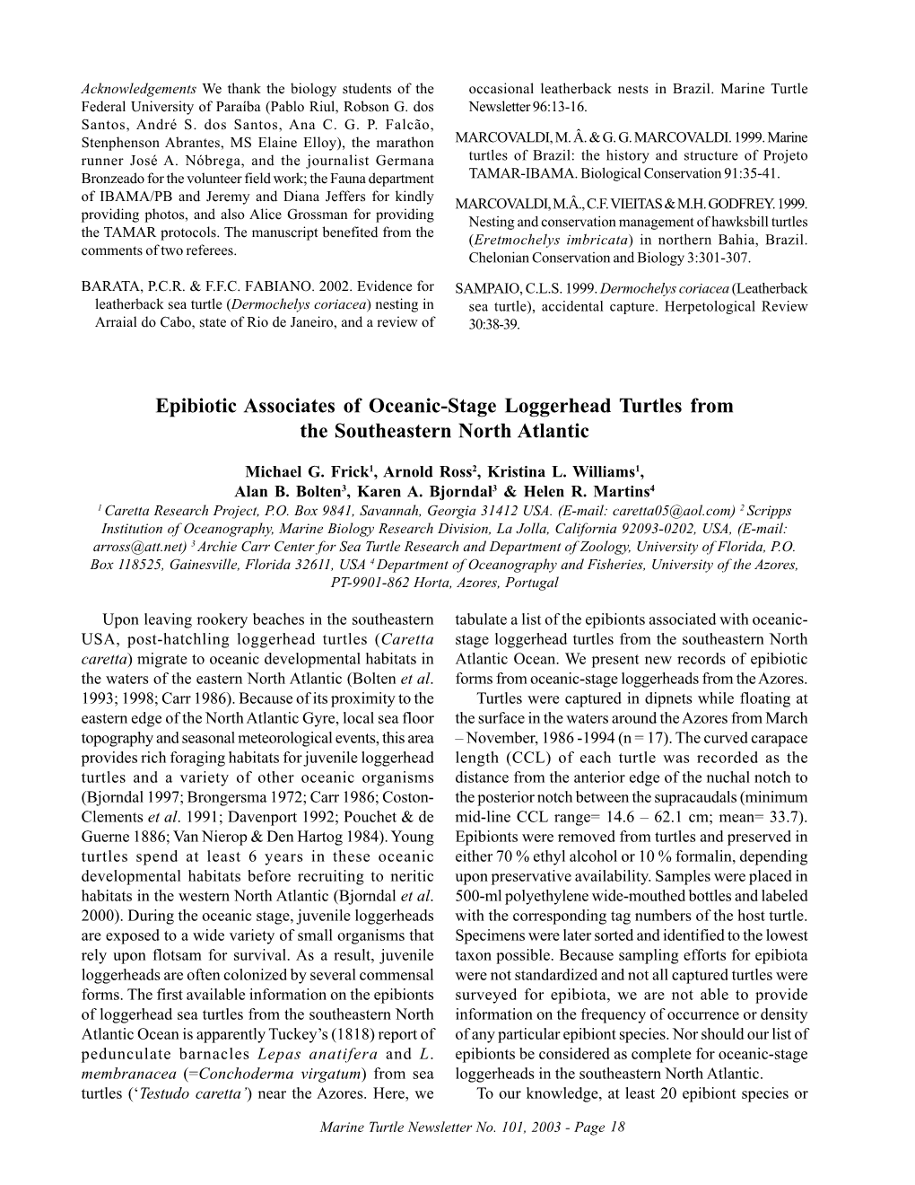 Epibiotic Associates of Oceanic-Stage Loggerhead Turtles from the Southeastern North Atlantic