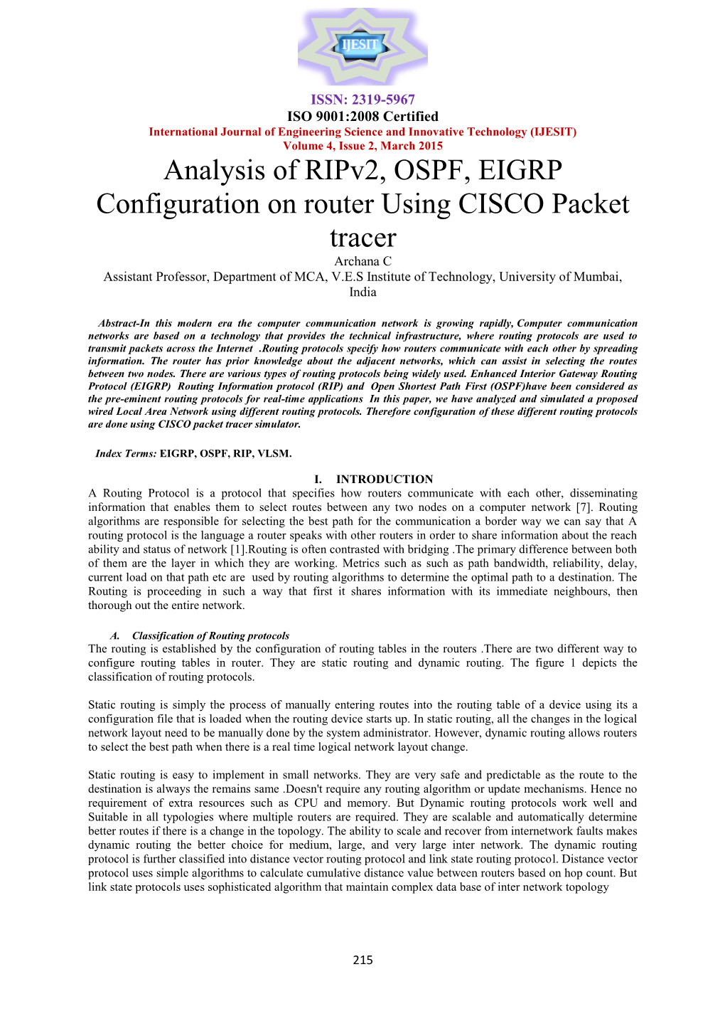 Analysis of Ripv2, OSPF, EIGRP Configuration on Router Using CISCO Packet Tracer