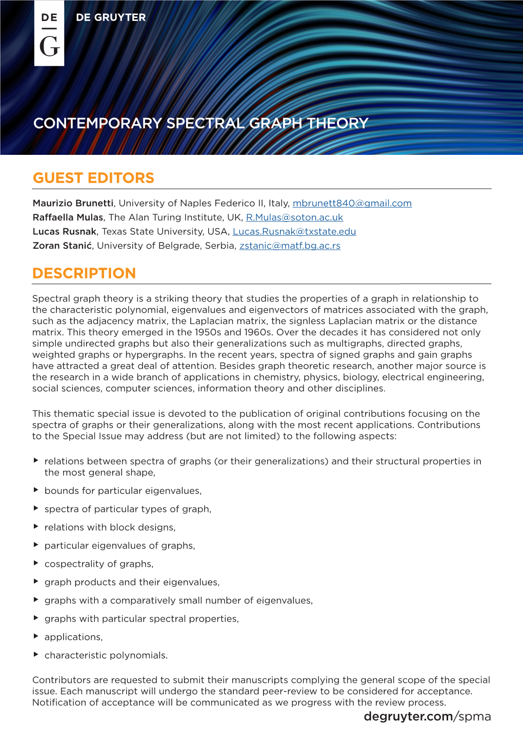 Contemporary Spectral Graph Theory