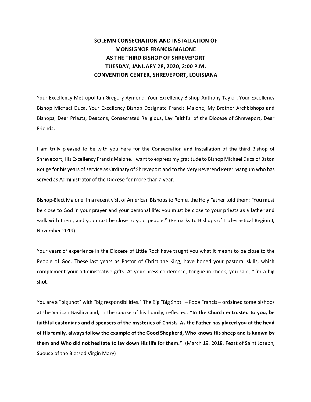 Solemn Consecration and Installation of Monsignor Francis Malone As the Third Bishop of Shreveport Tuesday, January 28, 2020, 2:00 P.M