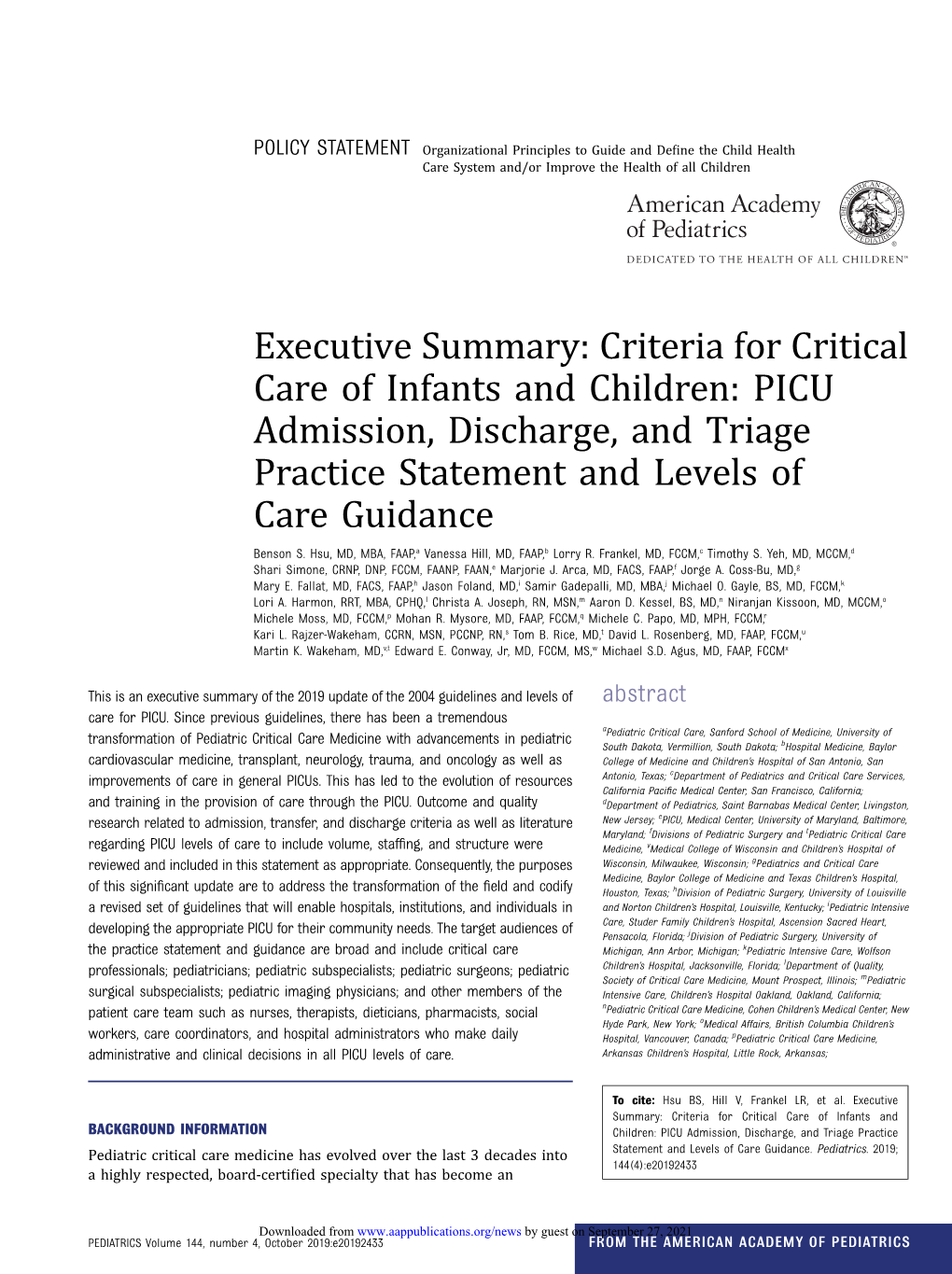 Criteria for Critical Care of Infants and Children: PICU Admission, Discharge, and Triage Practice Statement and Levels of Care Guidance Benson S