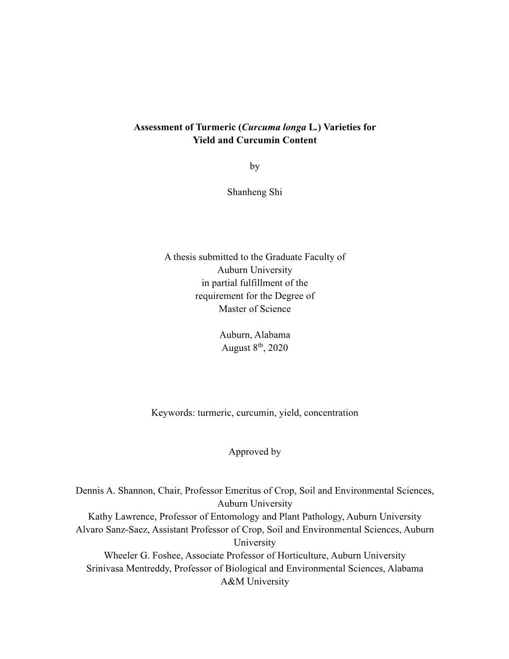 Assessment of Turmeric (Curcuma Longa L.) Varieties for Yield and Curcumin Content