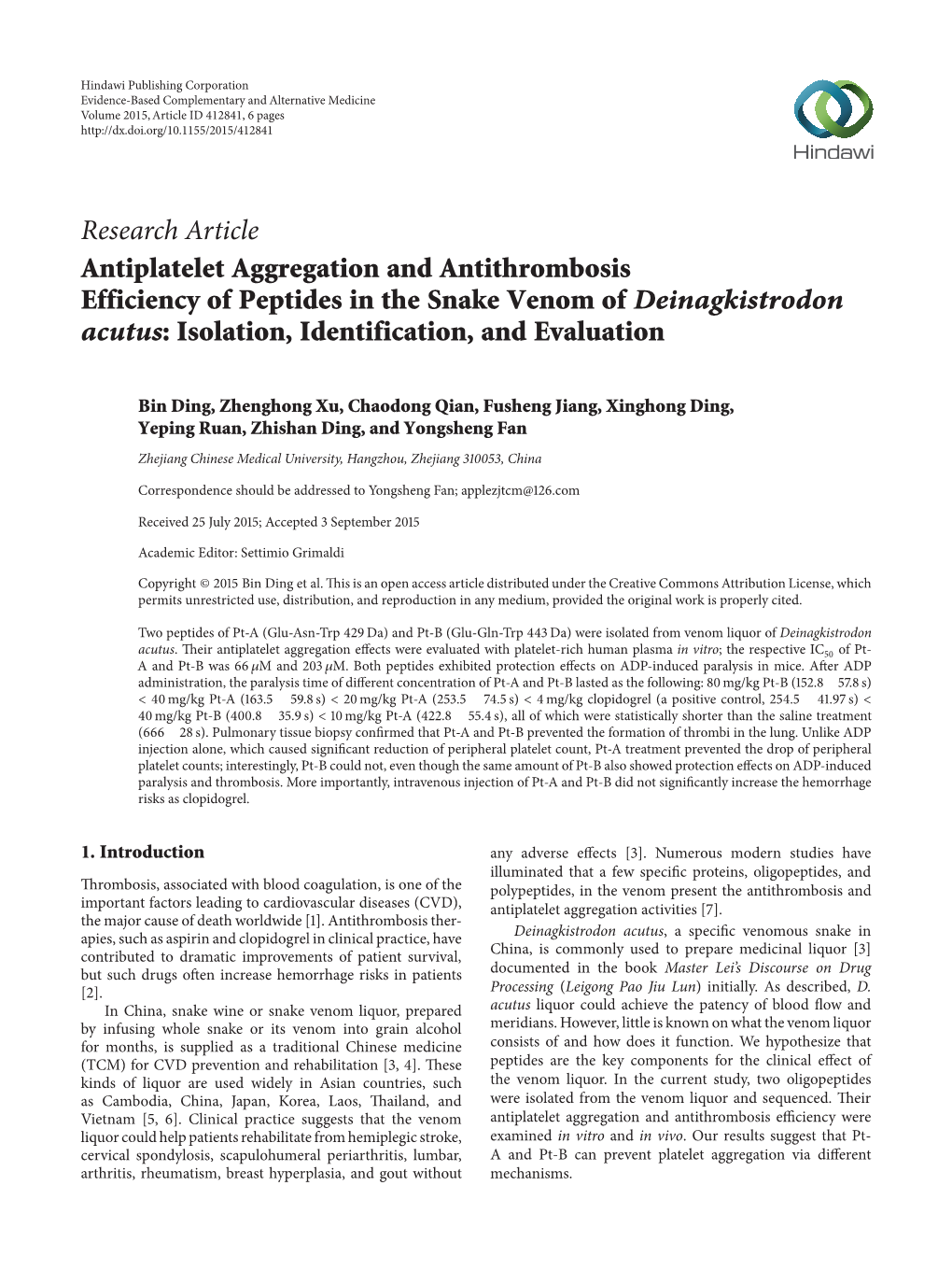 Antiplatelet Aggregation and Antithrombosis Efficiency of Peptides in the Snake Venom of Deinagkistrodon Acutus: Isolation, Identification, and Evaluation