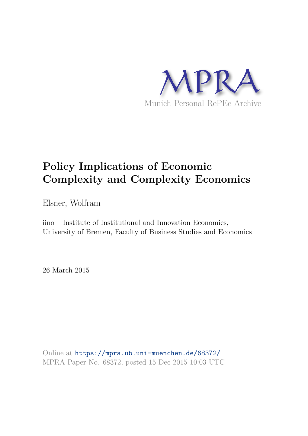 Policy Implications of Economic Complexity and Complexity Economics