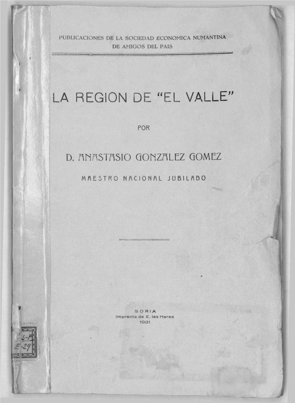 La Región De "El Valle »