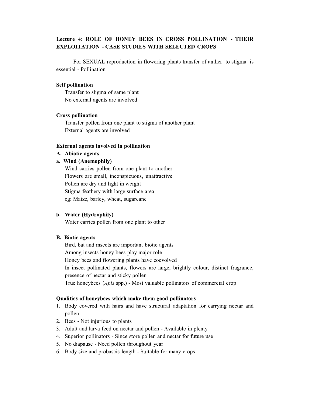 Lecture 4: ROLE of HONEY BEES in CROSS POLLINATION - THEIR EXPLOITATION - CASE STUDIES with SELECTED CROPS