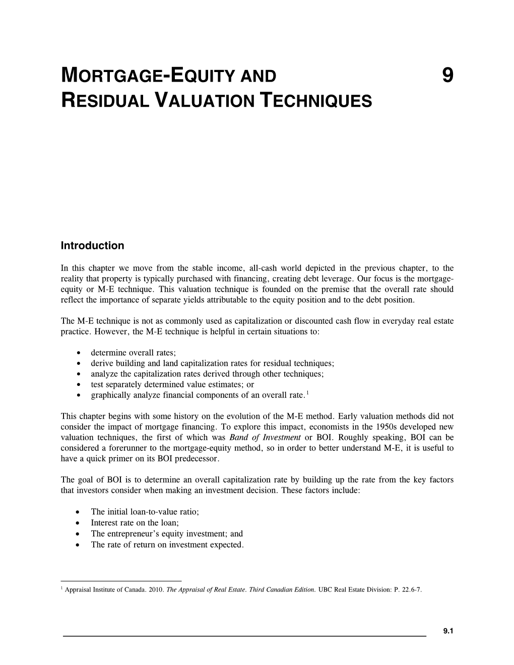 Mortgage-Equity and 9 Residual Valuation Techniques