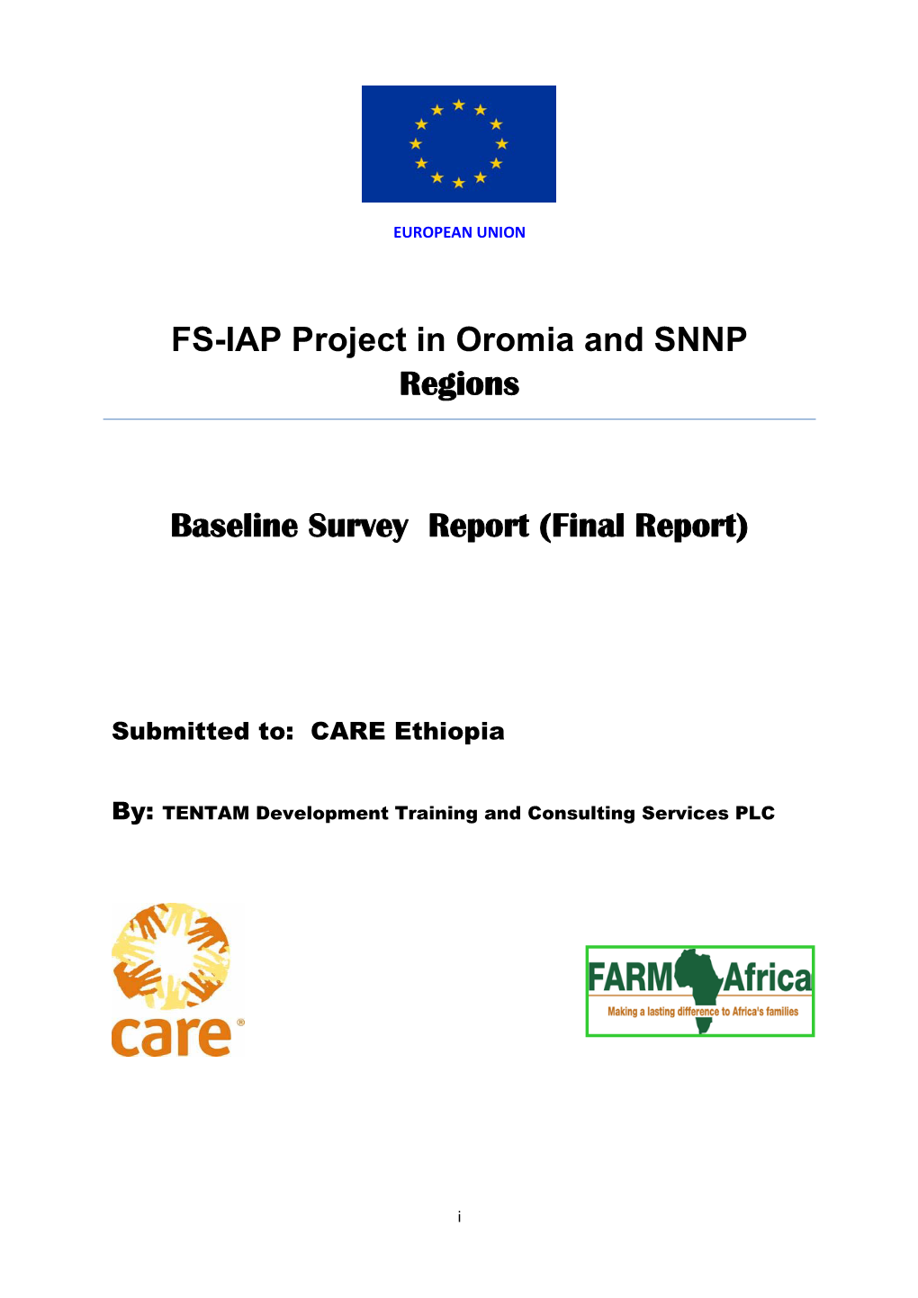 FS-IAP Project in Oromia and SNNPR Regions