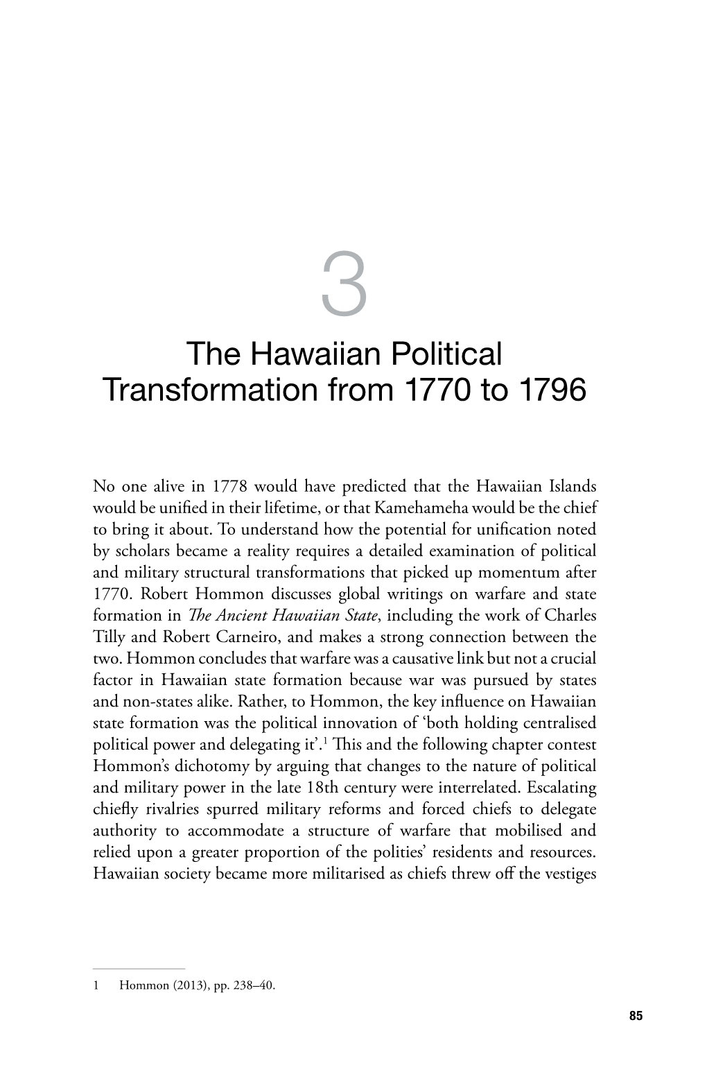 The Hawaiian Political Transformation from 1770 to 1796