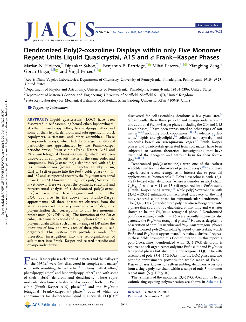 Dendronized Poly(2-Oxazoline) Displays Within Only Five Monomer Repeat Units Liquid Quasicrystal, A15 and Σ Frank−Kasper Phases † † ⊥ † † ‡ § Marian N