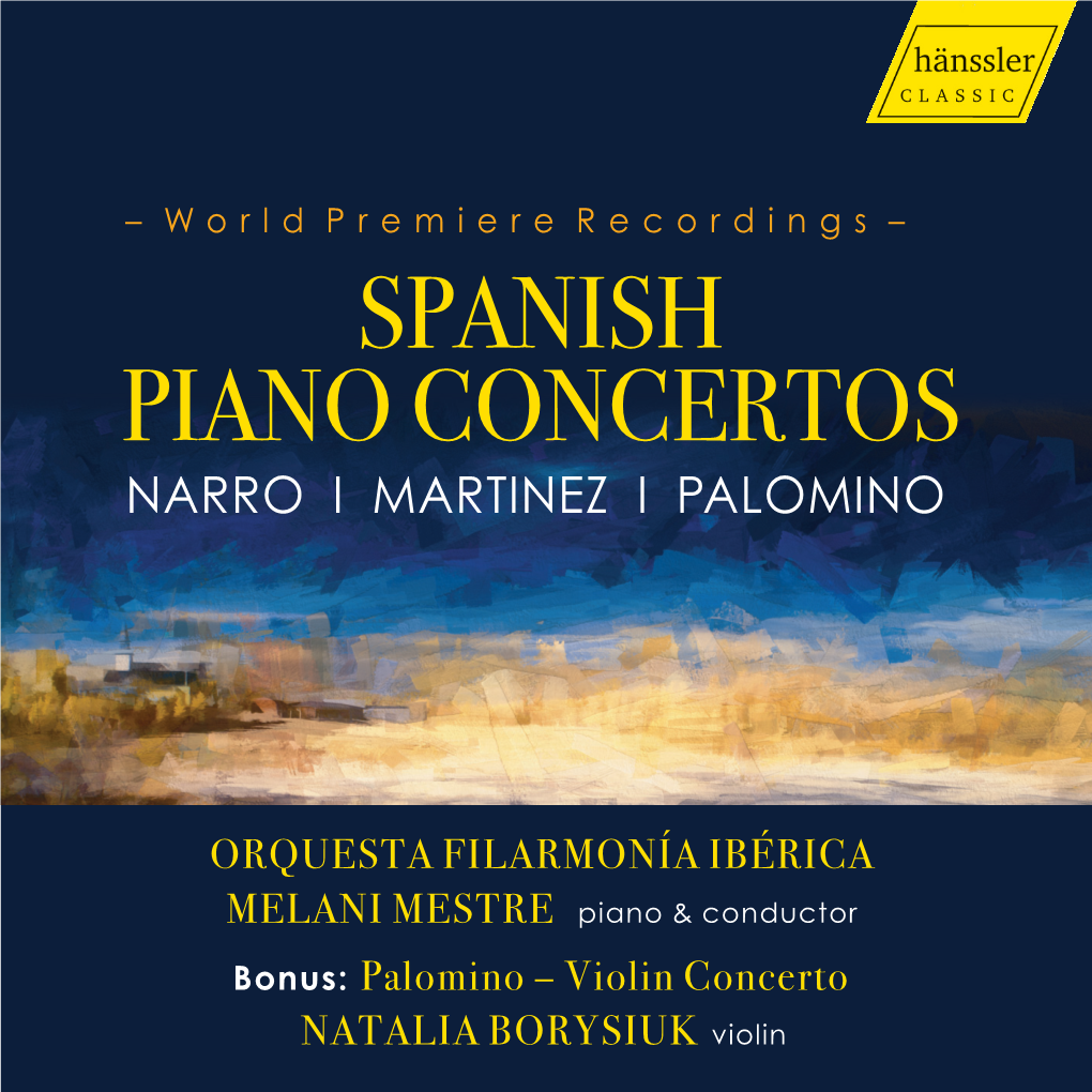 Spanish Piano Concertos Narro I Martinez I Palomino