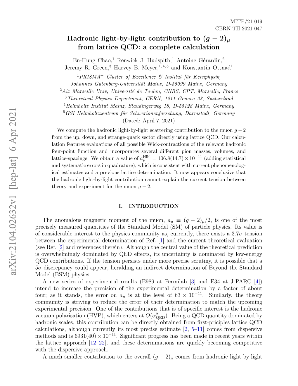 Hadronic Light-By-Light Contribution to $(G-2) \Mu $ from Lattice QCD: A