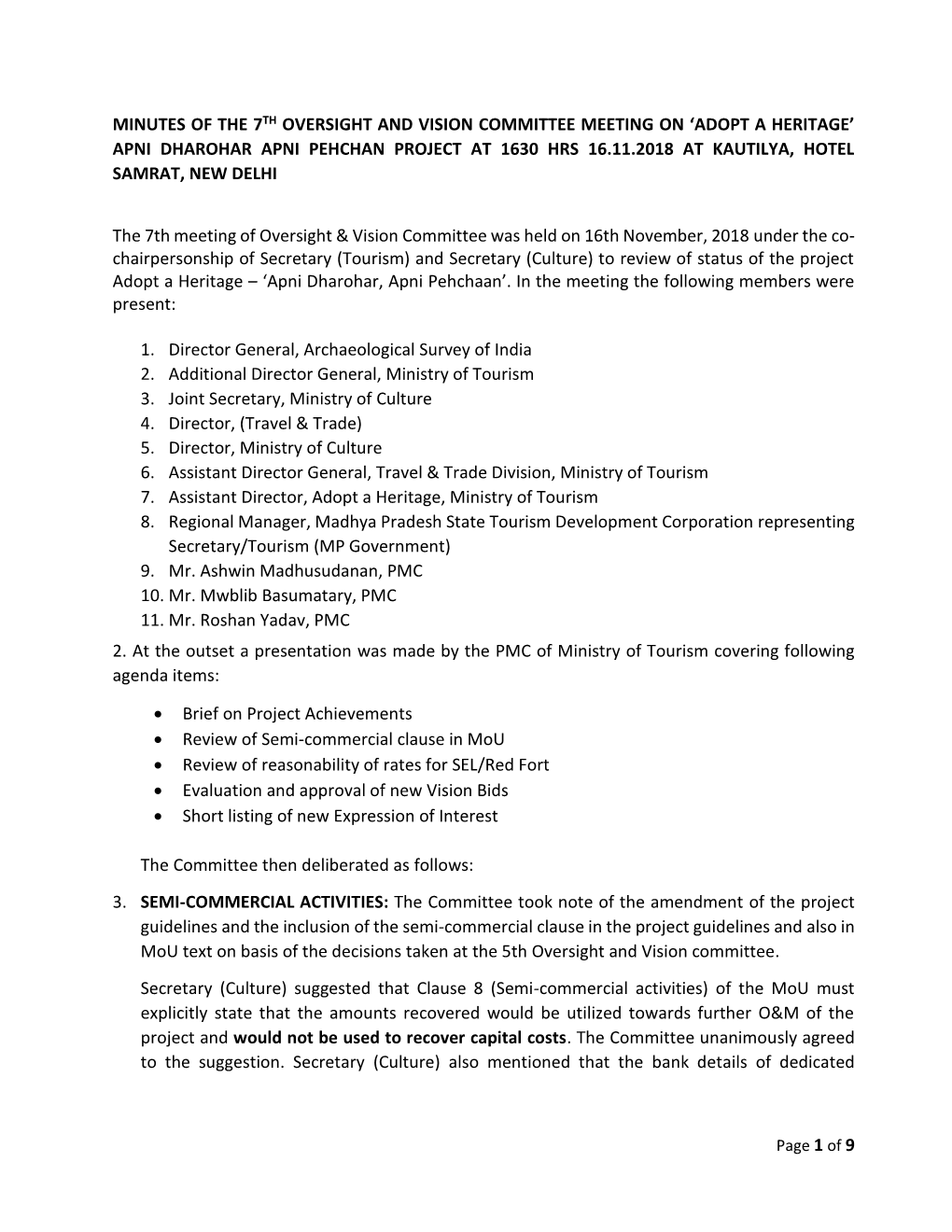 Oversight and Vision Committee Meeting on ‘Adopt a Heritage’ Apni Dharohar Apni Pehchan Project at 1630 Hrs 16.11.2018 at Kautilya, Hotel Samrat, New Delhi