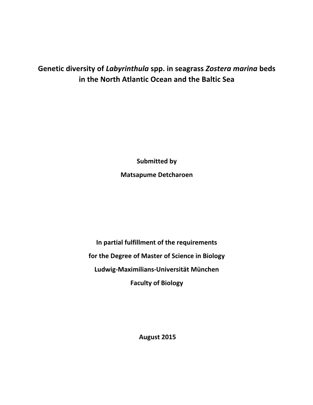 Genetic Diversity of Labyrinthula Spp. in Seagrass Zostera Marina Beds in the North Atlantic Ocean and the Baltic Sea