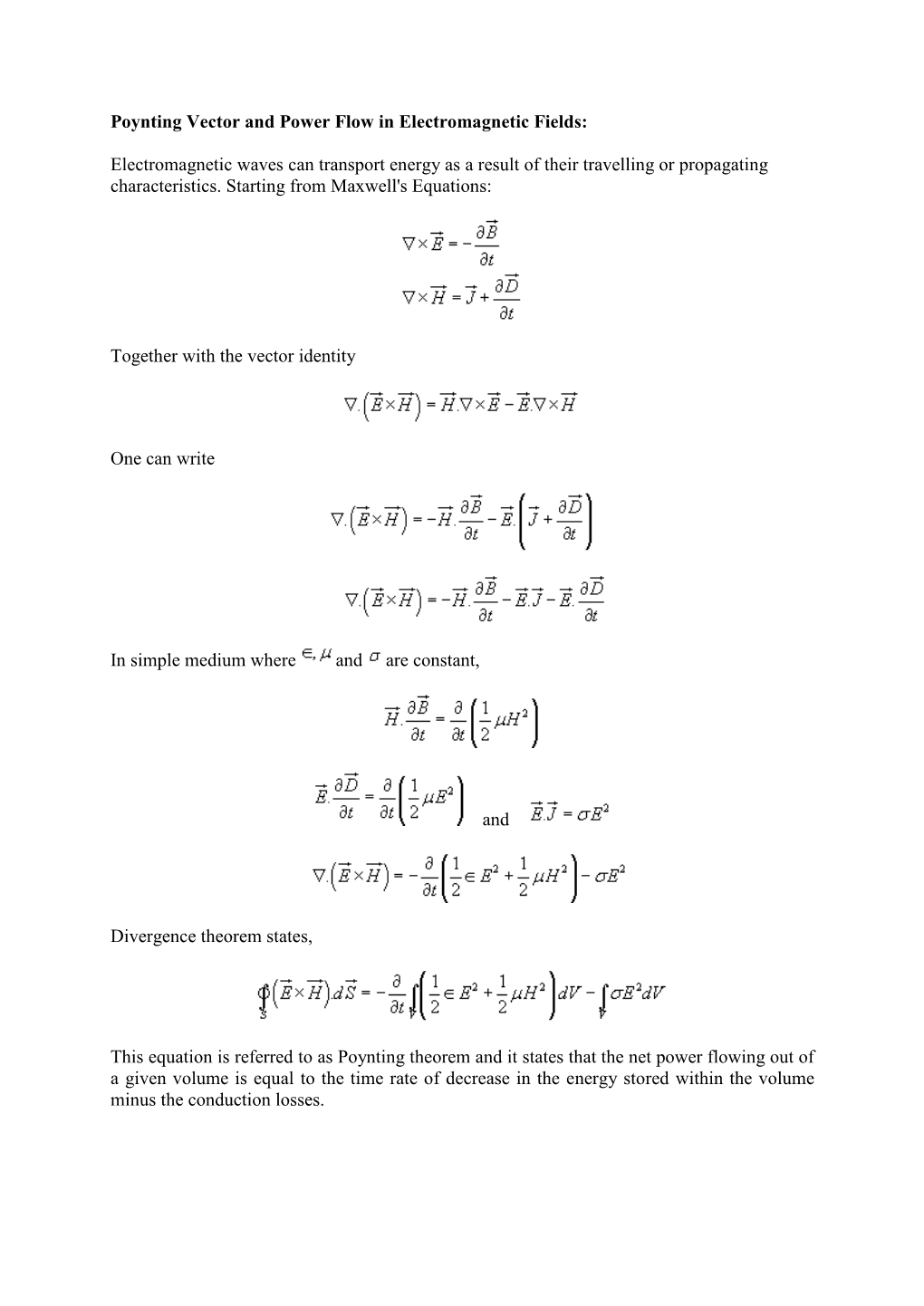 Poynting Vector and Power Flow in Electromagnetic Fields