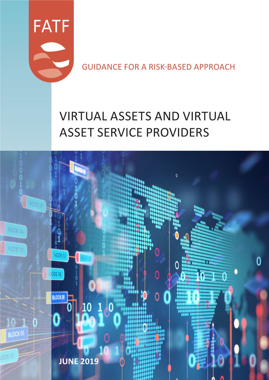 Guidance for a Risk-Based Approach to Virtual