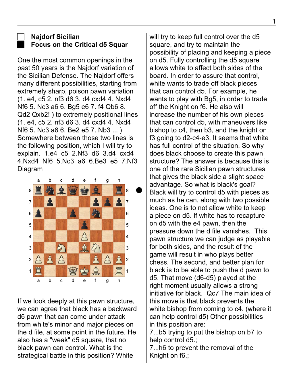 1 Najdorf Sicilian Focus on the Critical D5 Squar One the Most Common Openings in the Past 50 Years Is the Najdorf Variation Of