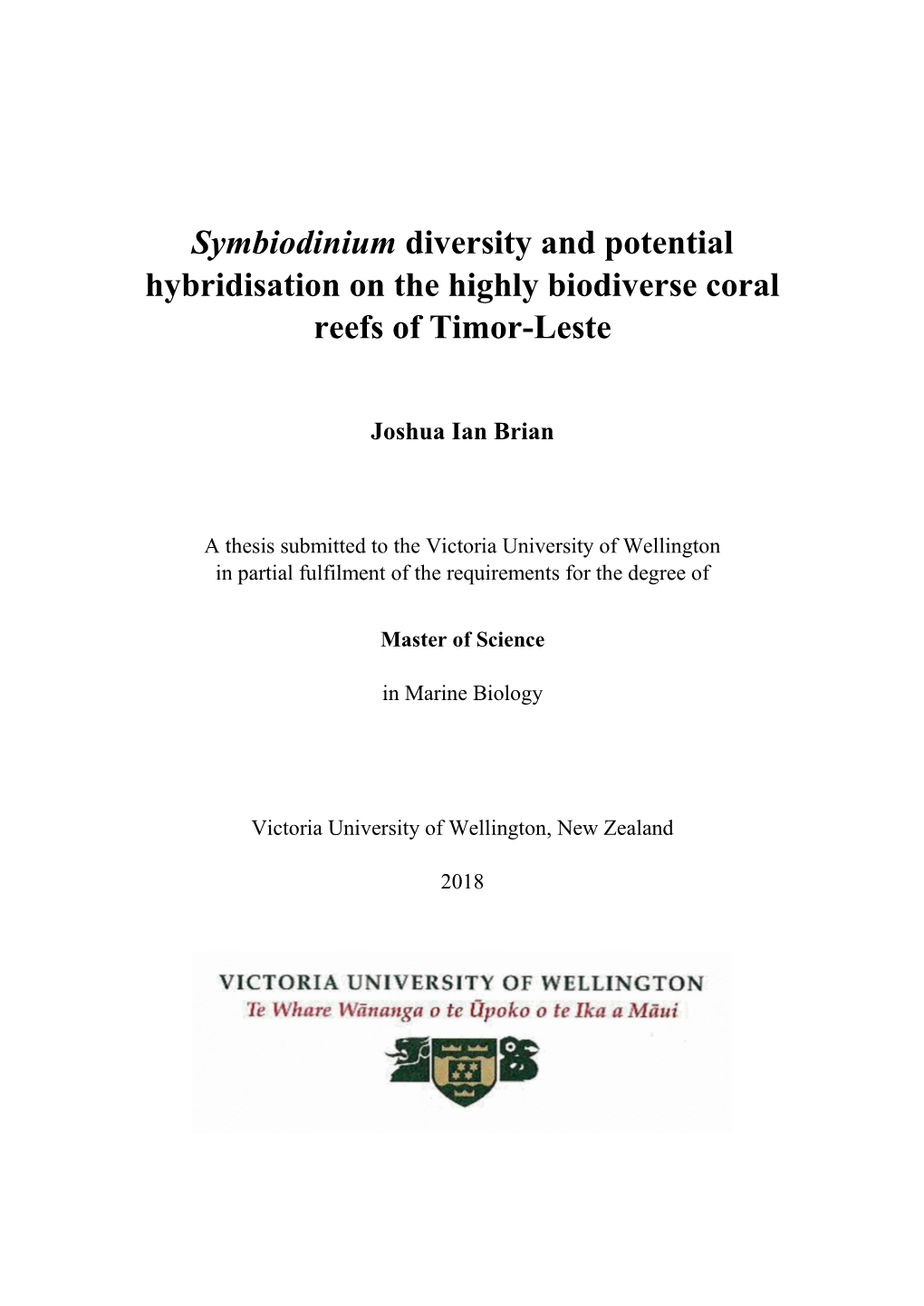 Symbiodinium Diversity and Potential Hybridisation on the Highly Biodiverse Coral Reefs of Timor-Leste