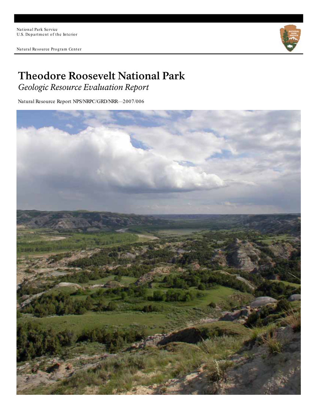 Theodore Roosevelt National Park Geologic Resource Evaluation Report