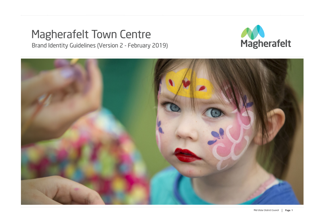 Magherafelt Town Centre Brand Identity Guidelines (Version 2 - February 2019)