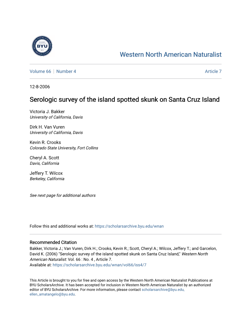 Serologic Survey of the Island Spotted Skunk on Santa Cruz Island