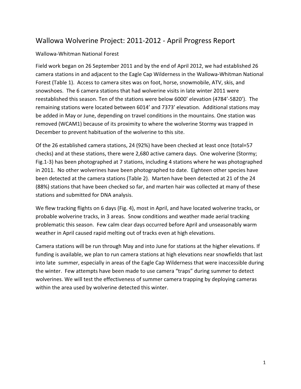 Wallowa Wolverine Project: 2011‐2012 - April Progress Report