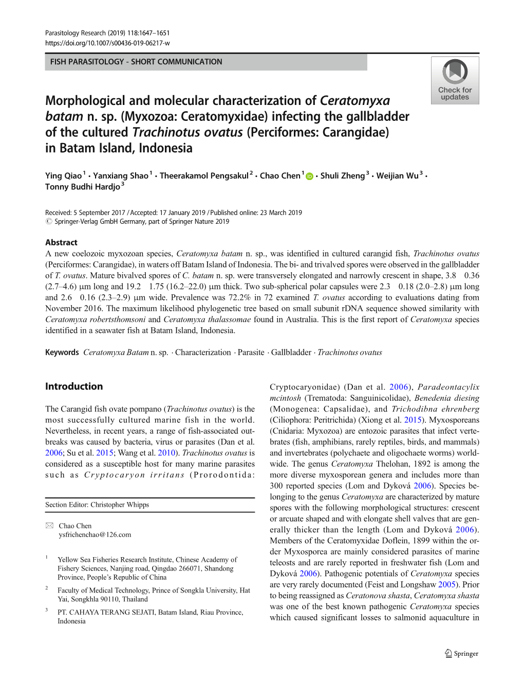 Morphological and Molecular Characterization of Ceratomyxa Batam N. Sp. (Myxozoa: Ceratomyxidae) Infecting the Gallbladder of Th