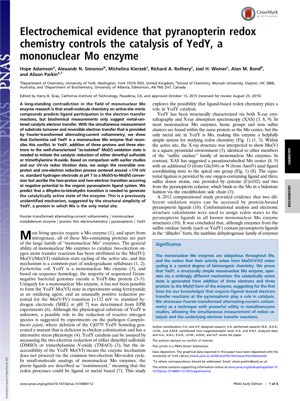 Electrochemical Evidence That Pyranopterin Redox Chemistry Controls the Catalysis of Yedy, a Mononuclear Mo Enzyme