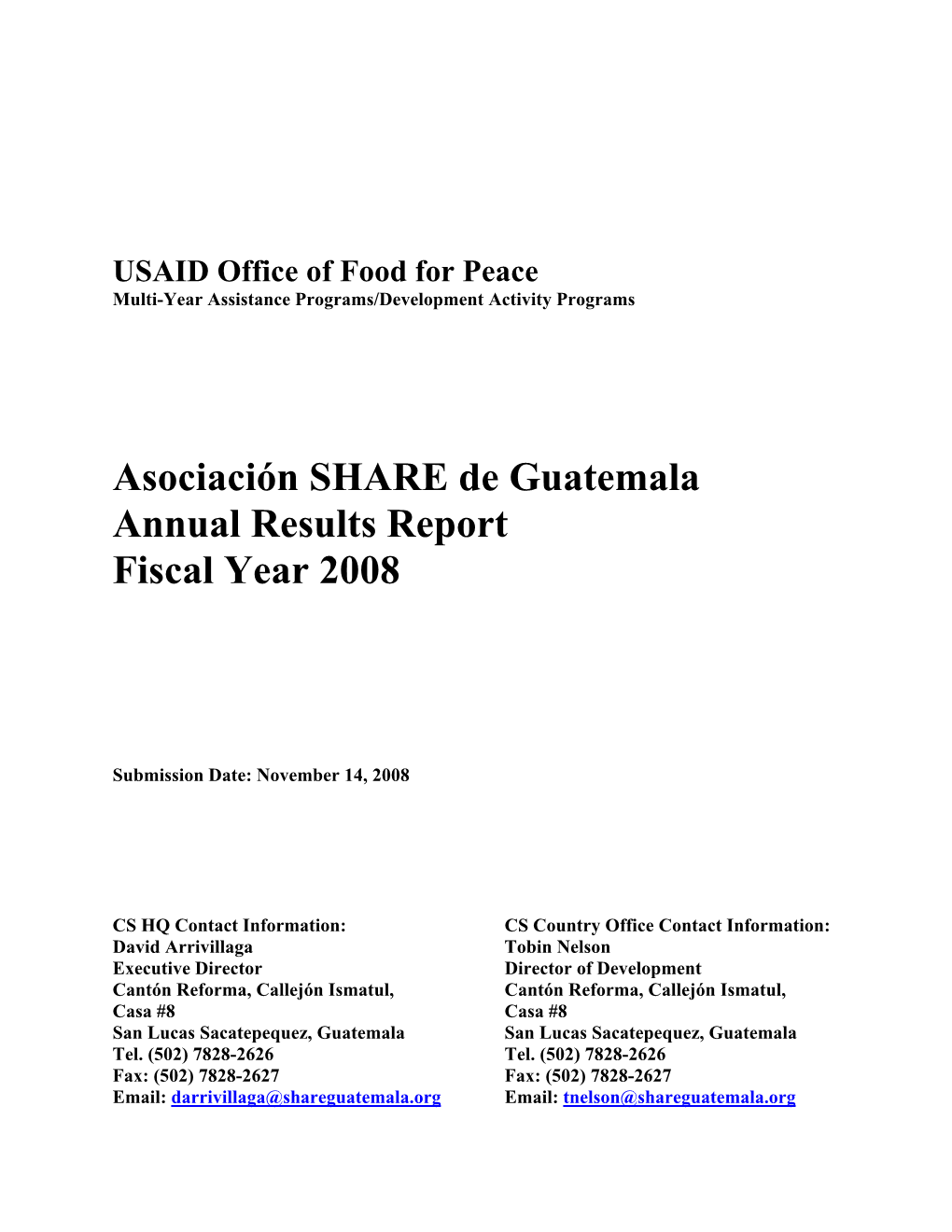 Asociación SHARE De Guatemala Annual Results Report Fiscal Year 2008