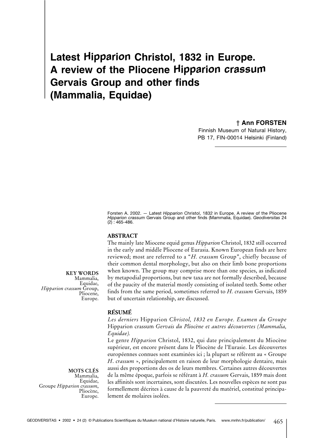 Latest Hipparion Christol, 1832 in Europe. a Review of the Pliocene Hipparion Crassum Gervais Group and Other Finds (Mammalia, Equidae)
