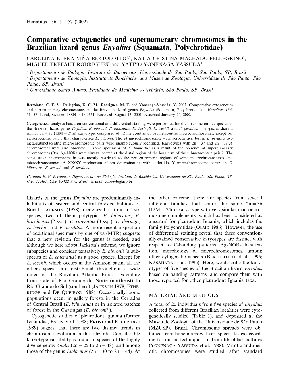 Comparative Cytogenetics and Supernumerary Chromosomes In