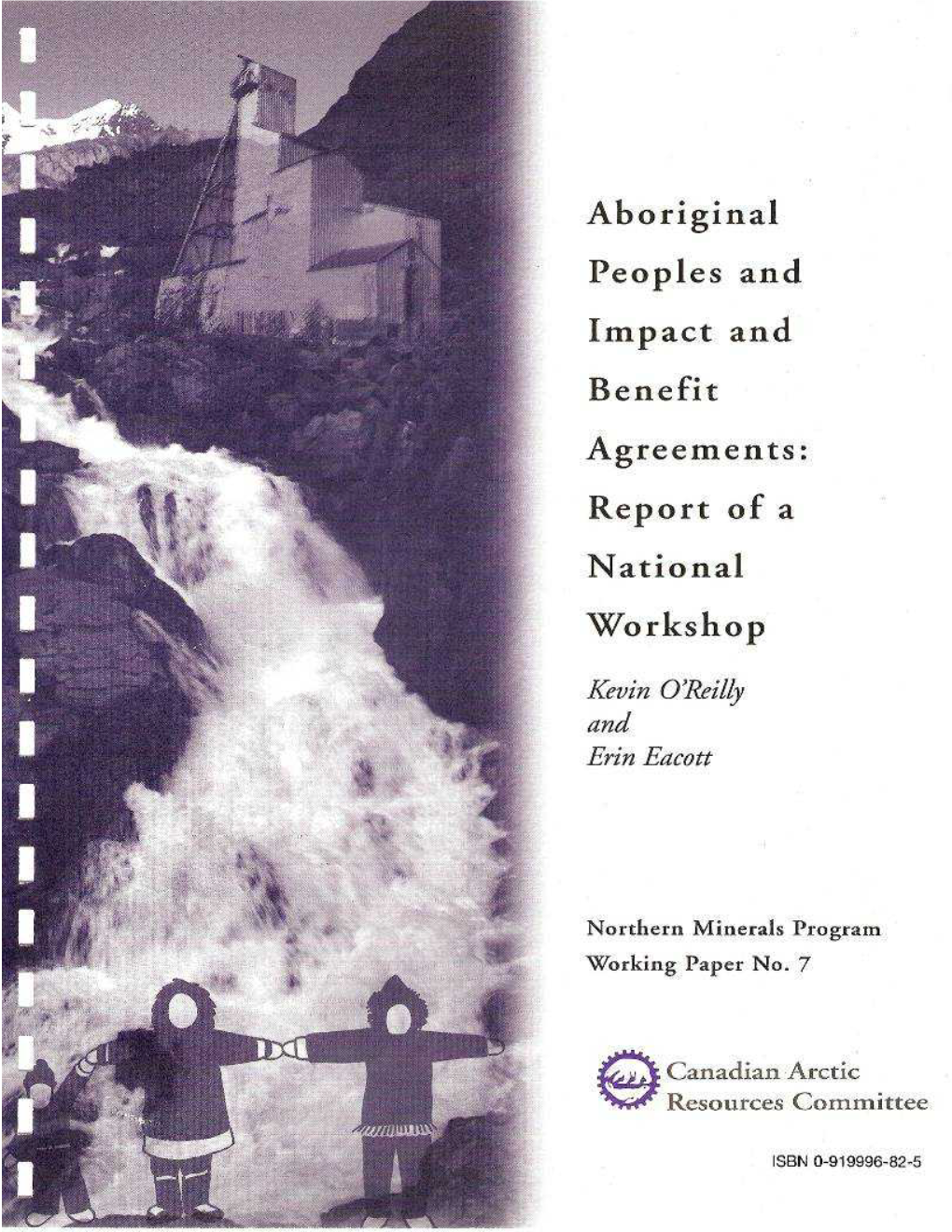 Aboriginal Peoples and Impact and Benefit Agreements