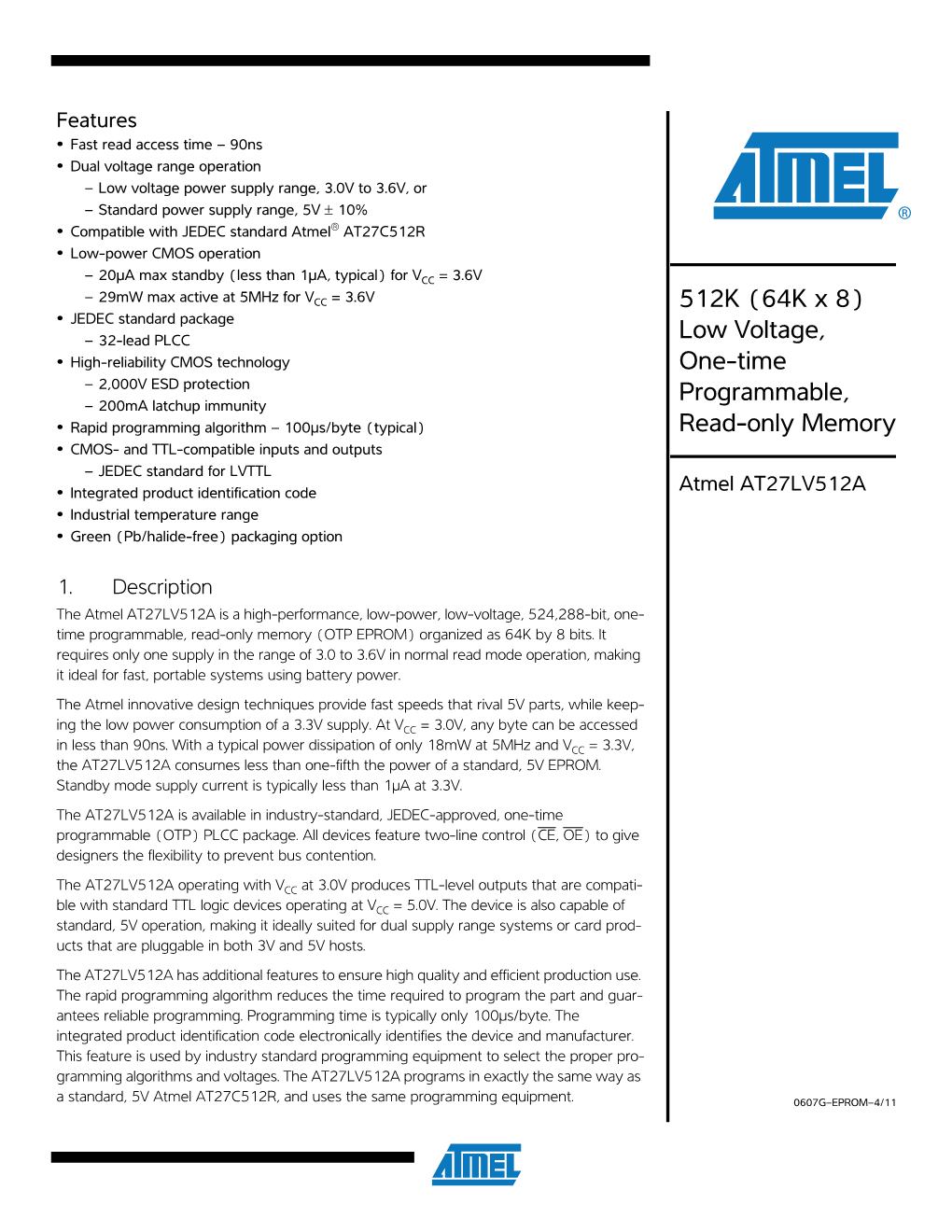 Low Voltage, One-Time Programmable, Read-Only Memory