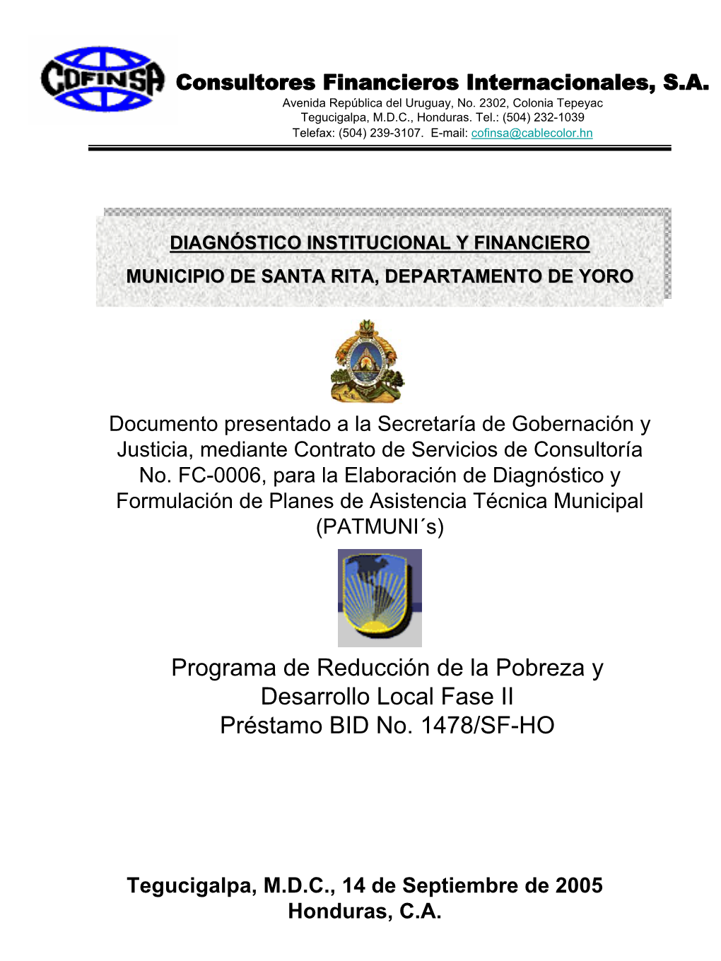 Programa De Reducción De La Pobreza Y Desarrollo Local Fase II Préstamo BID No. 1478/SF-HO