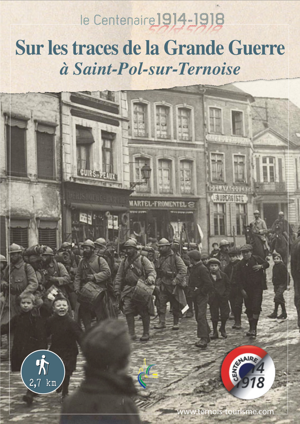 Sur Les Traces De La Grande Guerre À Saint-Pol-Sur-Ternoise