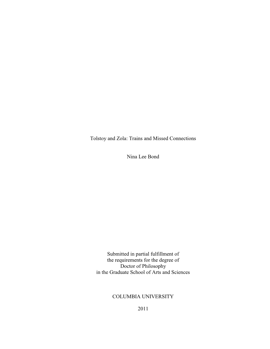 Tolstoy and Zola: Trains and Missed Connections