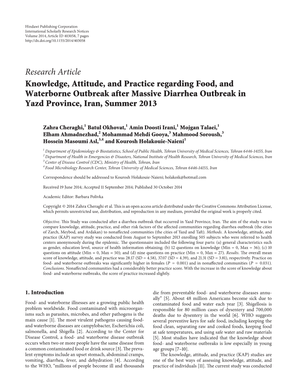 Research Article Knowledge, Attitude, and Practice Regarding Food, and Waterborne Outbreak After Massive Diarrhea Outbreak in Yazd Province, Iran, Summer 2013