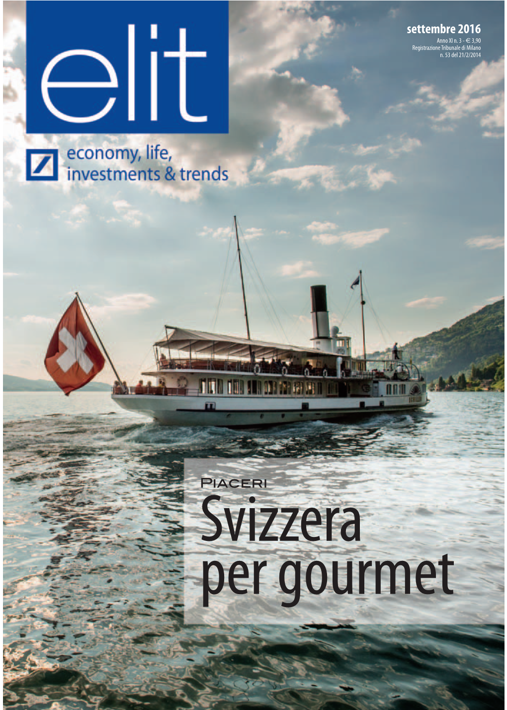 Svizzera Per Gourmet EDITORIALE