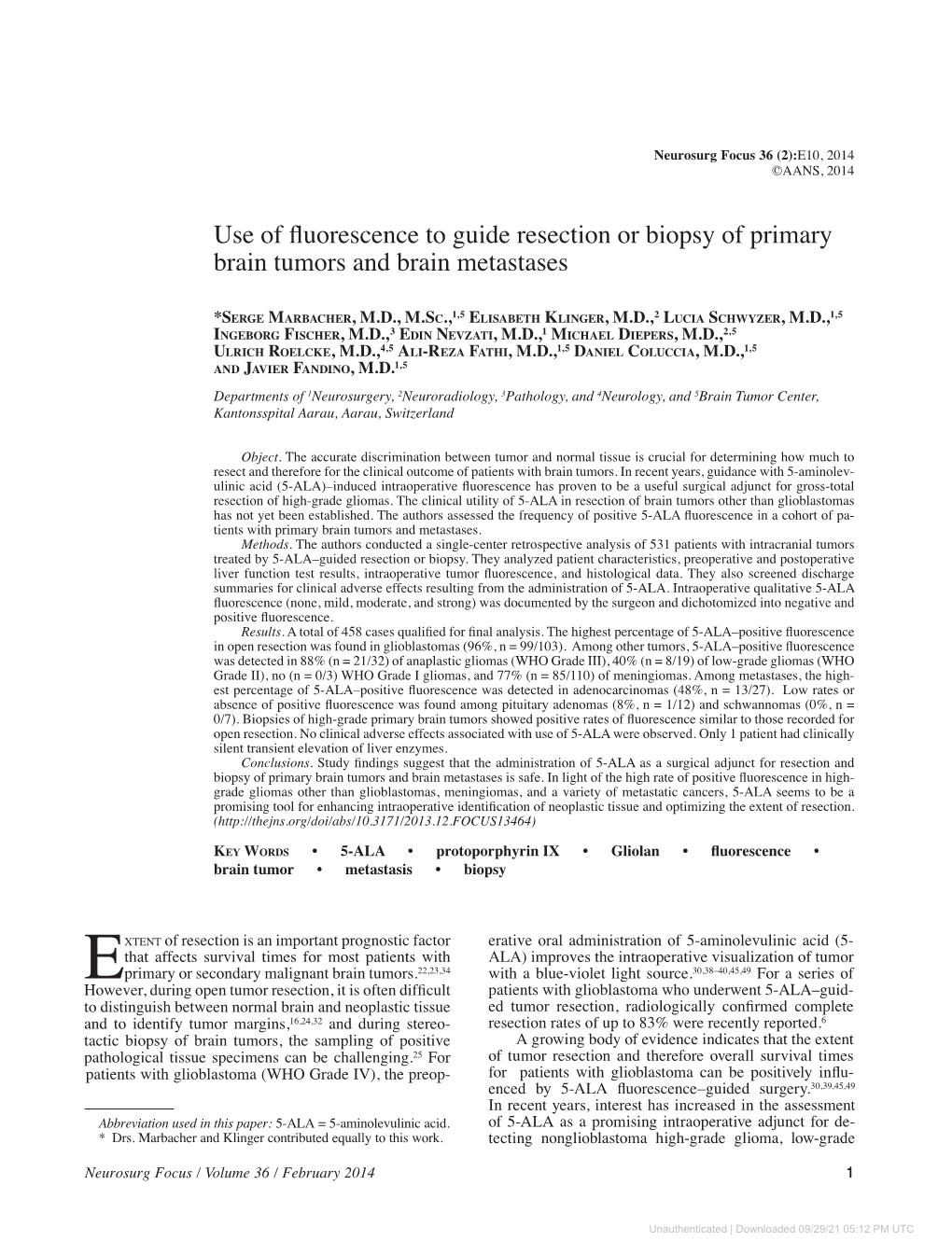 Use of Fluorescence to Guide Resection Or Biopsy of Primary Brain Tumors and Brain Metastases