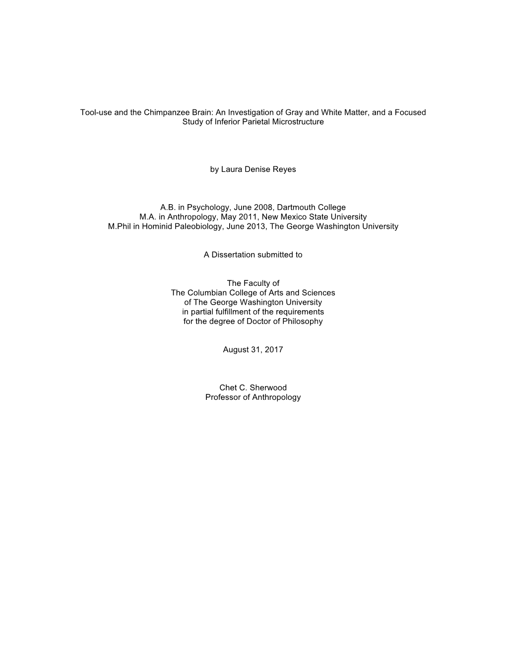 Tool-Use and the Chimpanzee Brain: an Investigation of Gray and White Matter, and a Focused Study of Inferior Parietal Microstructure