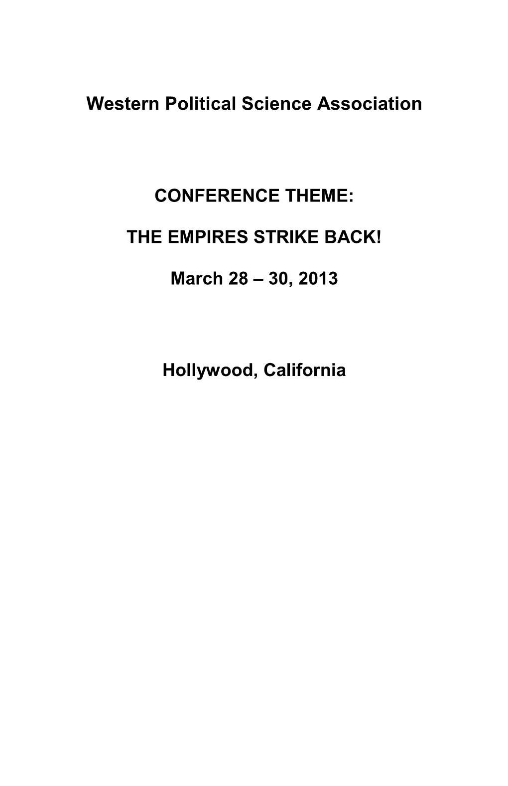 March 28 – 30, 2013 Hollywood, California