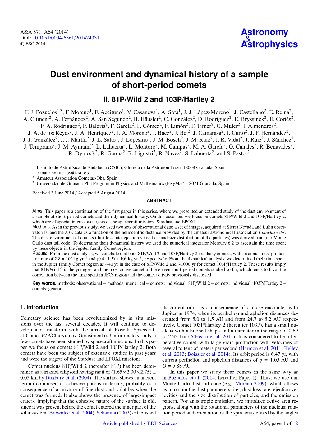 Dust Environment and Dynamical History of a Sample of Short-Period Comets II