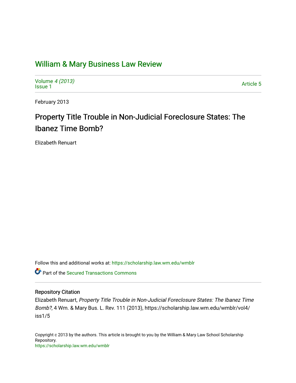 Property Title Trouble in Non-Judicial Foreclosure States: the Ibanez Time Bomb?