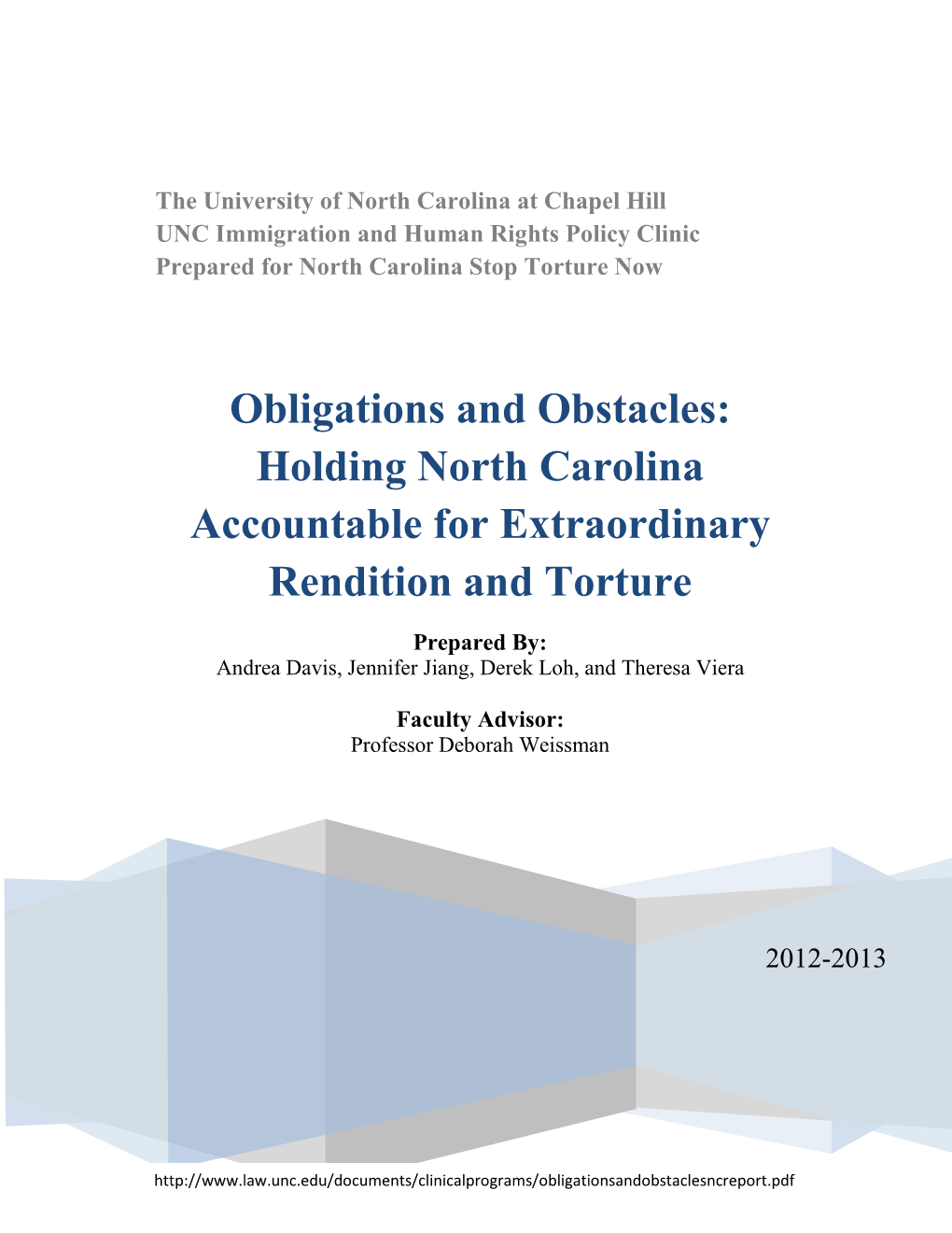 Obligations and Obstacles: Holding North Carolina Accountable for Extraordinary Rendition and Torture