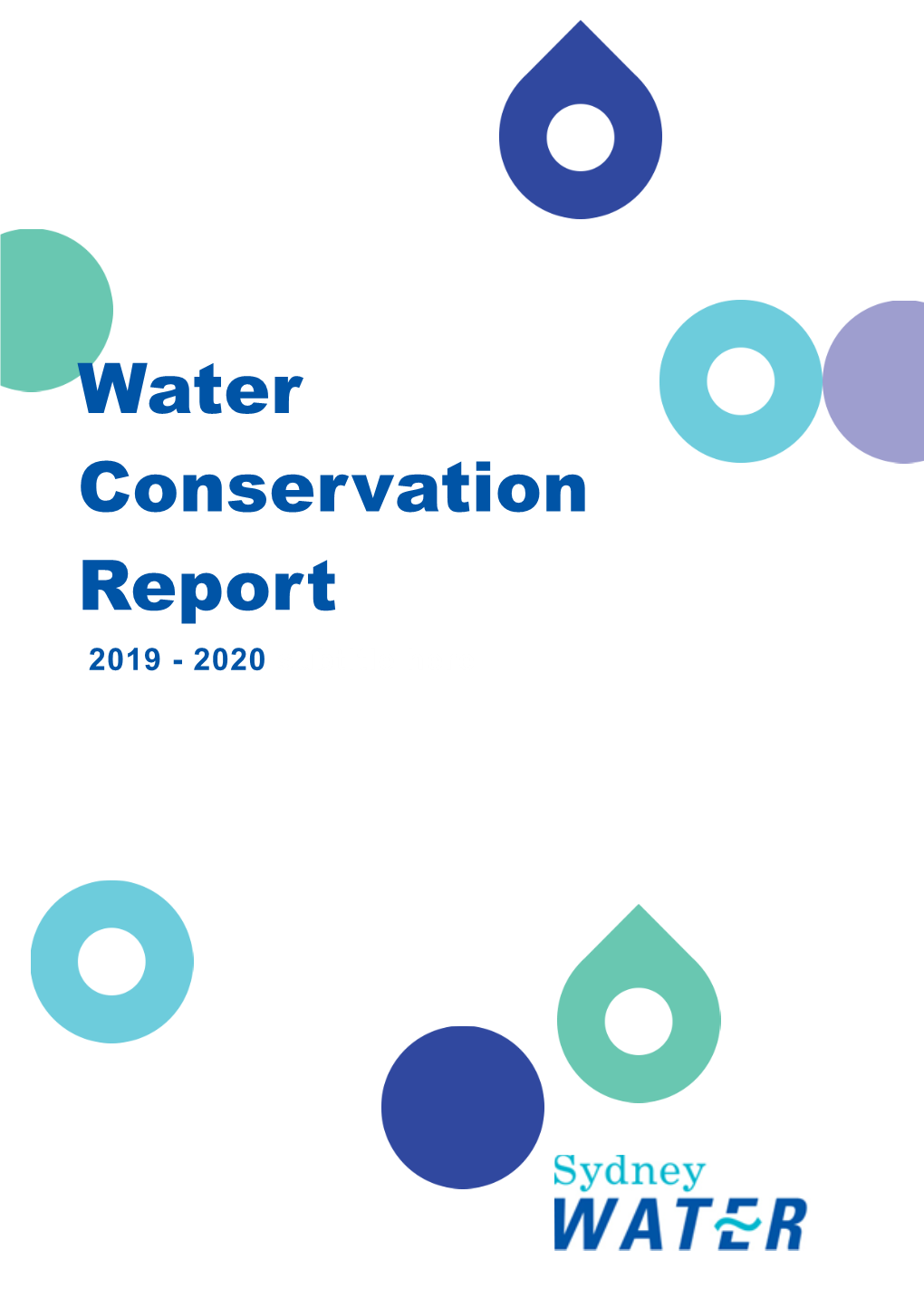 Water Conservation Report 2019 - 2020 Subtitle Here